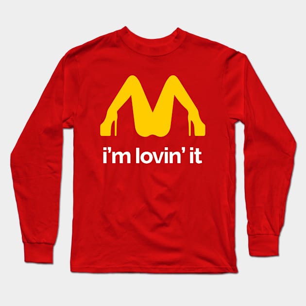 Im Lovin It Long Sleeve T-Shirt by RetroFreak